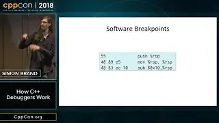 CppCon 2018: Simon Brand “How C++ Debuggers Work”