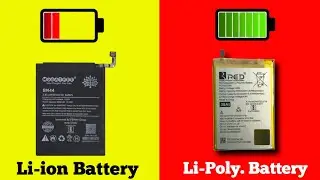 Mobile Battery Type Li-ion vs Li-Polymer !