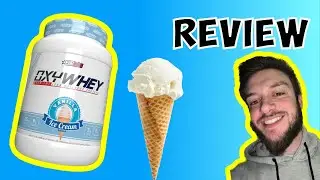 EHP Labs OxyWhey Vanilla Ice Cream Review