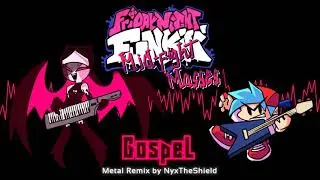 Friday Night Funkin - Gospel Metal Remix [Sarvente's Mid-Fight Masses Mod]