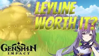 Running Out of Materials? - Are Leyline Worth it? | Genshin Impact