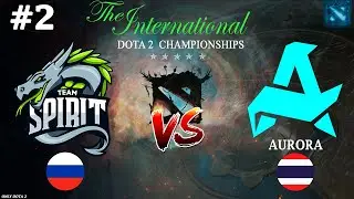 ОНИ ДРАЛИСЬ КАК НАСТОЯЩИЕ ДРАКОНЫ! | Spirit vs Aurora #2 (BO2) The International 2024