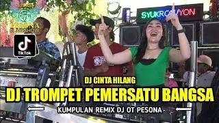 DJ TROMPET PEMERSATU BANGSA OT PESONA LIVE SUKA INDAH M.E - FDJ YULI CHARLA