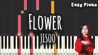 JISOO -  꽃 FLOWER | Blackpink (Easy Piano, Piano Tutorial) Sheet