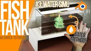 5 Ways how to add WATER | Blender 2.91 BEGINNER Tutorial | Fish Tank