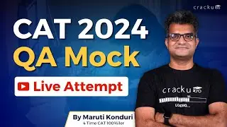 CAT 2024 🔥 Quant Sectional Mock Live Attempt 🔴 By Maruti Sir (4-Time CAT 100%iler)