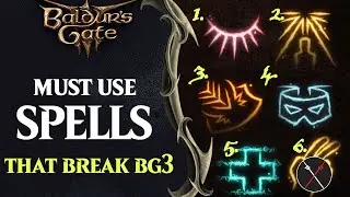 Baldur’s Gate 3 Guide – Best Early Game Spells (Most players Don't Know How Good These Are)