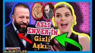 Aslı Enver'in Sevgilisi Kim? Aslı Enver'in Gizli Sevgilisi Önder Öztarhan ile Gizli Aşkı! Magazin