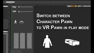 Unreal Engine 4 Arch-viz Tutorial Course part 10-10 Switch between Character to VR pawn by Widget