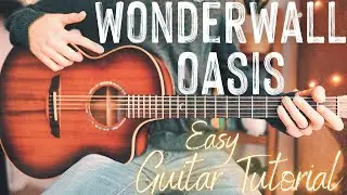 Wonderwall Guitar Tutorial // Wonderwall Oasis Guitar // Guitar Lesson #923