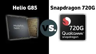 🔥Mediatek Helio G85 VS Qualcomm Snapdragon 720G🔥