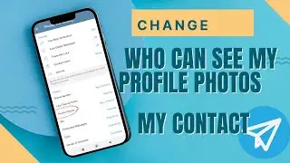 Change Who Can See My Profile Photos To My Contact On Telegram. |Technologyglance