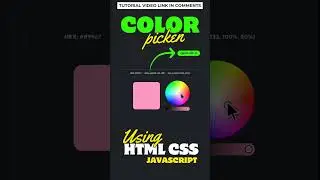 Color Picker Design Using HTML, CSS, and JavaScript #htmlcss #javascript