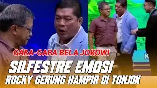 GARA-GARA BELA JOKOWI SILFESTRE HAMPIR TONJOK ROCKY GERUNG