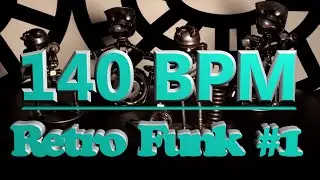 140 BPM - Retro Funk Rock #1 - 4/4 Drum Beat - Drum Track