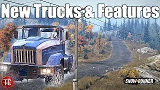 SnowRunner: NEW TRUCKS, Features, & MORE CONFIRMED!! Full Info