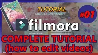 HOW TO USE FILMORA (Tutorial 01: edit videos for Youtube complete beginners)