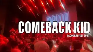 Comeback kid at bloodaxe fest 2024.09.21