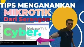 cara mengamankan mikrotik dari ganguan cyber