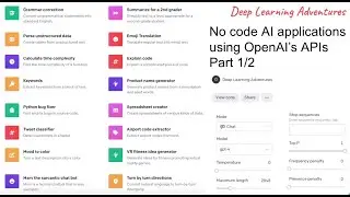 No code AI applications using OpenAI’s APIs Part 1/2