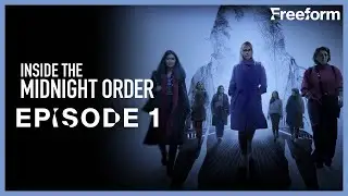 Inside the Midnight Order | Episode 1 | Freeform & ABC Audio