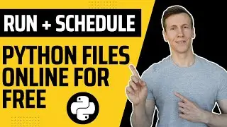 Run Python Scripts Daily Online in Just 5 Minutes: Easy Guide