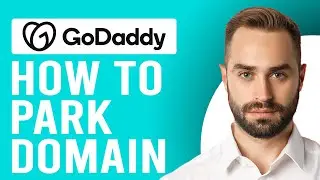 How to Park Domain on GoDaddy (Park a Domain Registered with GoDaddy)