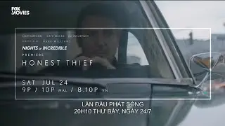 (Nights of Incredible) Honest Theif - Premiere Saturday July 24 on Fox Movies (Teaser)