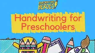 How to Teach Handwriting to Toddlers | Pre-K Handwriting Tips