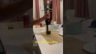 How to Open a Wine Bottle