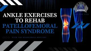 Ankle Exercises for Knee Cap Pain (PFPS)