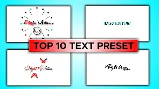 Top 10+🔥Alight Motion Text Animation Presets |AlightMotion Preset Download Free 10+ text presets|