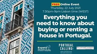 Everything you need to know about buying or renting a house in Portugal