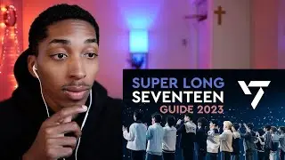 VexReacts To SUPER LONG SEVENTEEN GUIDE 2023 - INTRO #1