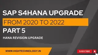 SAP S4/HANA 2020 to S4/HANA 2022 Upgrade 5 | How to Upgrade SAP HANA | Hana Upgrade