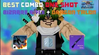 『Bizarre Rifle + Dragon Talon』 Combo Bizarre Rifle One Shot | Blox Fruits | Roblox | AdminGVNPower