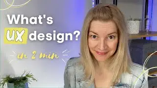 What is UX design (user experience) explained in 2 minutes - LEARN UX