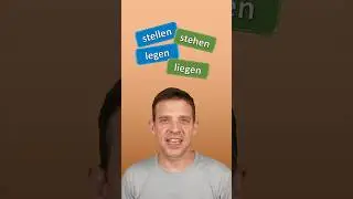 Stellen & Stehen VS Legen & Liegen | German Tips & Tricks