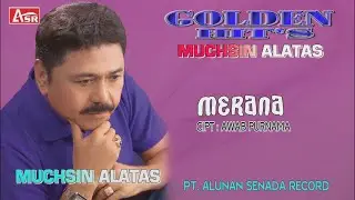 MUCHSIN ALATAS - MERANA ( Official Video Musik ) HD