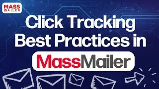 Click Tracking Best Practices In MassMailer