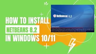 Netbeans 8.2 installation 💻 How to install Netbeans 8.2 in Windows 10/11 💻