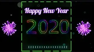 Avee Player Template | Green screen effects - Happy New Year 2020 | 