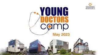 Young Doctors Camp 2023 by Yashoda Hospitals Hyderabad