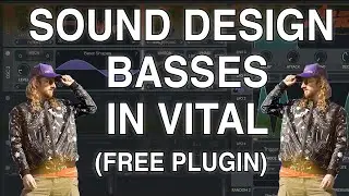 Intro to Sound Design Bass with VITAL (FREE PLUGIN!)