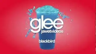 Glee Cast - Blackbird (karaoke version)