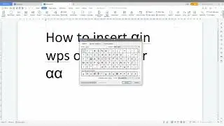 How to insert alpha symbol in wps office writer