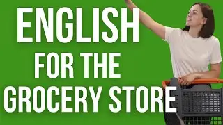 Slow Listening Practice: English for the Grocery Store | 5 Stories and Questions | Listening for ELs