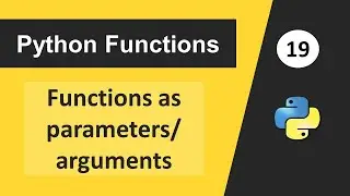 Function as an Argument | Python Tutorial for Beginners | Functional Programming Tutorial