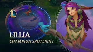 Champion Spotlight: Lillia | Gameplay – League of Legends