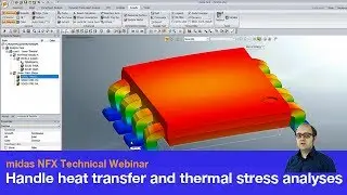 Handle Heat Transfer and Thermal Stress Simulation in Structural Analysis